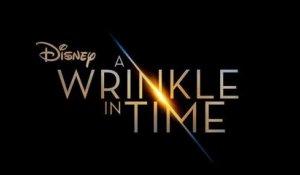 A Wrinkle in Time: Trailer HD VO st FR/NL