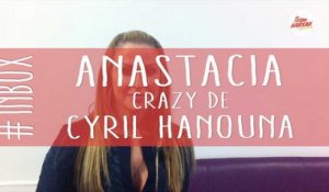 ANASTACIA crazy pour Cyril Hanouna