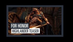 For Honor Grudge & Glory - Highlander teaser