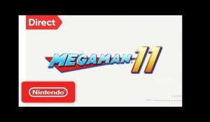 Mega Man 11 - Nintendo Switch | Nintendo Direct 9.13.2018