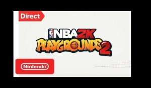 NBA 2K Playgrounds 2 - Nintendo Switch | Nintendo Direct 9.13.2018