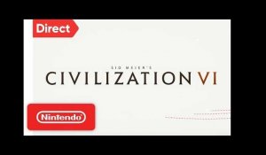 Sid Meier's Civilization VI - Nintendo Switch | Nintendo Direct 9.13.2018