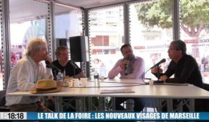 Le talk de la Foire : les nouveaux visages de Marseille