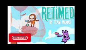 Retimed - Launch Trailer - Nintendo Switch