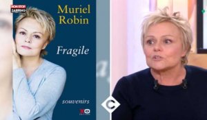 C à Vous - Muriel Robin : Ses confidences touchantes sur sa dépression (Vidéo)