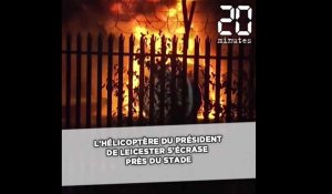 Grande-Bretagne: L'hélicoptère du président de Leicester s'écrase près du stade