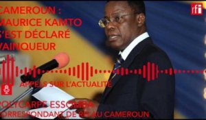 Cameroun : Maurice Kamto s'est déclaré vainqueur