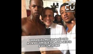 Emmanuel Macron répond à la polémique sur son selfie avec un jeune faisant un doigt d'honneur