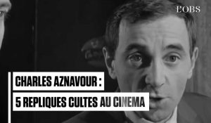 Charles Aznavour : sa carrière au cinéma en cinq répliques