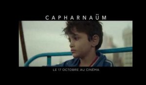Capharnaüm - Spot 1