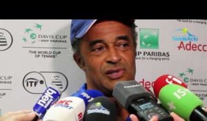 Coupe Davis 2à18 - Yannick Noah : "Si on pouvait se faire une finale ici à Lille,  ce serait trop bien"