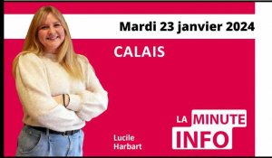 Calais : La Minute de l’info de Nord Littoral du mardi 23 janvier