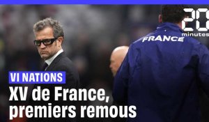 XV de France : Premiers remous