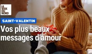 Saint-Valentin : vos plus beaux messages d'amour