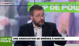 Chronique Coup de pouce : une association de sirènes à Nantes !