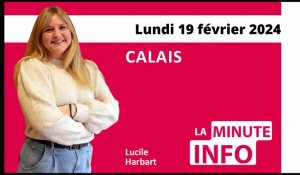 Calais: La Minute de l’info de Nord Littoral du lundi 19 février