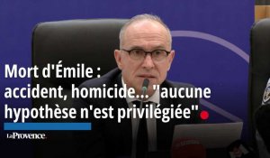 Mort d'Émile : accident, homicide... "aucune hypothèse n'est privilégiée" à ce jour, affirme le procureur d'Aix