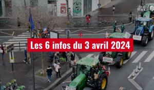 VIDÉO. Les 6 infos du 3 avril 2024