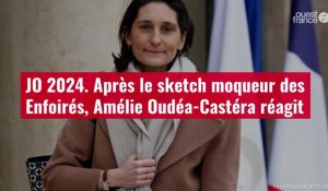 VIDÉO. JO 2024. Après le sketch moqueur des Enfoirés, Amélie Oudéa-Castéra réagit