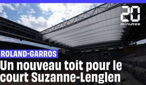 Roland-Garros : Le nouveau toit du court Suzanne-Lenglen installé