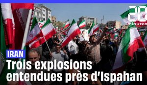 Tensions Iran-Israël : Des explosions entendues en Iran, près d'Ispahan