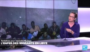 L'enfer des migrants en Libye