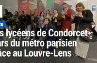 Lens: des élèves du lycée Condorcet stars du métro parisien grâce au Louvre-Lens