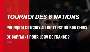 VIDÉO. Pourquoi Grégory Alldritt est un bon choix de capitaine pour le XV de France ?