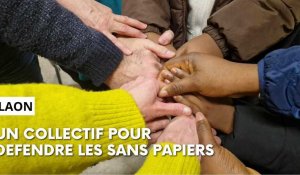 Aisne : un collectif pour les sans papiers
