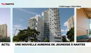 VIDEO. Une nouvelle auberge de jeunesse à Nantes