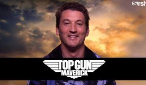 TOP GUN : MAVERICK : L'interview Meilleur/Pire de Miles Teller