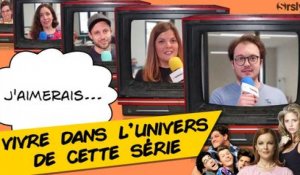 J'aimerais... vivre dans l'univers de cette série [CHRONIQUE]