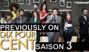 PREVIOUSLY ON... Dix Pour cent (Saison 3)