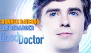 GOOD DOCTOR : 3 bonnes raisons de regarder la série