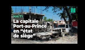 La capitale haïtienne, Port-au-Prince, en « état de siège »