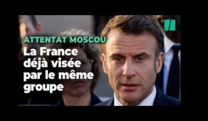 Le groupe terroriste impliqué à Moscou a déjà fait des tentatives en France, dit Macron