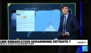 Une embarcation ukrainienne détruite par l'armée russe? Attention Infox!