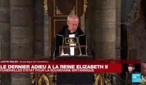 Funérailles d'Elizabeth II : le chef de l'église anglicane salue la vie de la souveraine