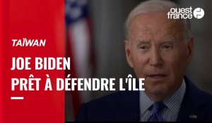 VIDÉO. Joe Biden réaffirme sa volonté de protéger Taïwan 