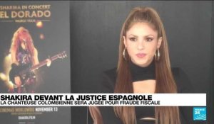 Shakira va être jugée en Espagne pour fraude fiscale
