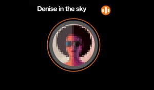 Denise in the sky soustitré v2