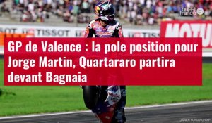 VIDÉO. MotoGP. GP de Valence : la pole position pour Jorge Martin, Quartararo partira deva