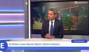 Benoit Bazin (Saint Gobain) : "On veut démontrer que Saint-Gobain n'est plus une valeur cyclique !"