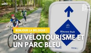  Bonjour la Belgique : du vélotourisme et un parc bleu