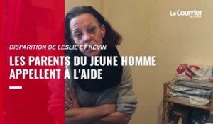 VIDÉO. Disparition de Leslie et Kévin : les parents du jeune homme appellent à l'aide 