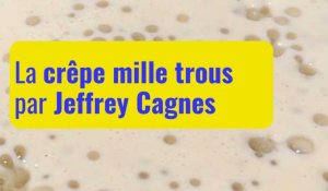 La crêpe à mille trous de Jeffrey Cagnes