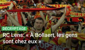 RC Lens : « Au stade Bollaert, les gens sont chez eux »