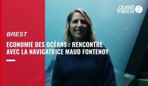 VIDÉO. Économie des océans : rencontre avec la navigatrice Maud Fontenoy à Brest