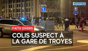 Colis suspect à la gare de Troyes