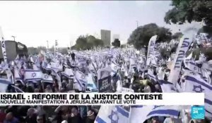 Israël : nouvelle manifestation à Jérusalem avant la vote sur la réforme de la justice